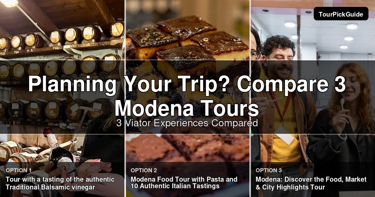 Modena tours – three Viator experiences compared