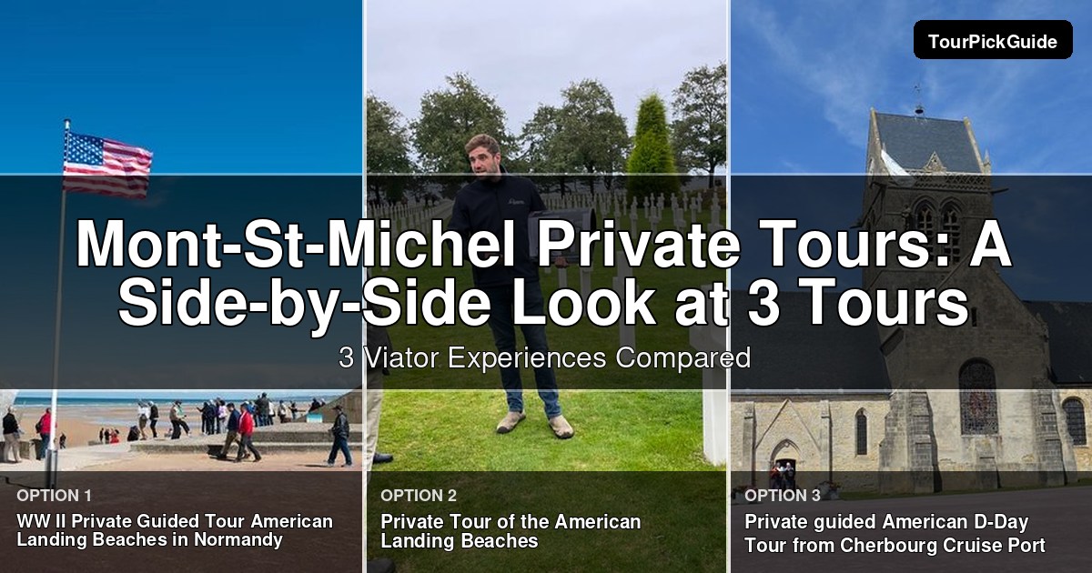 Mont-St-Michel private tours – three Viator experiences compared