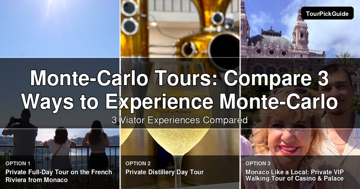 Monte-Carlo tours – three Viator experiences compared