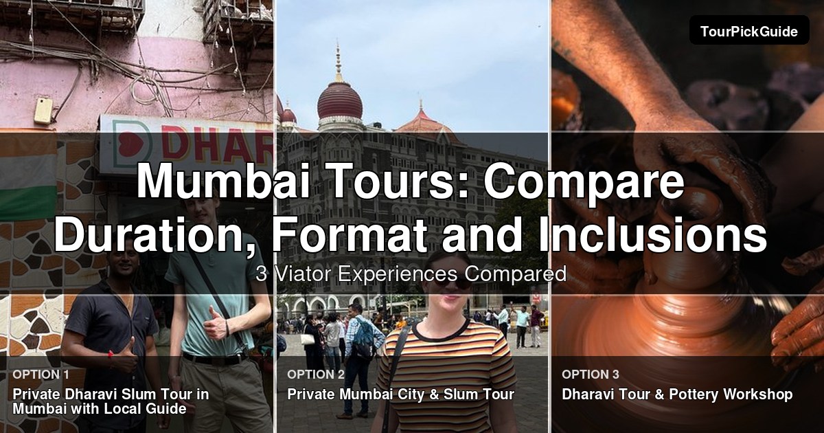 Mumbai tours – three Viator experiences compared