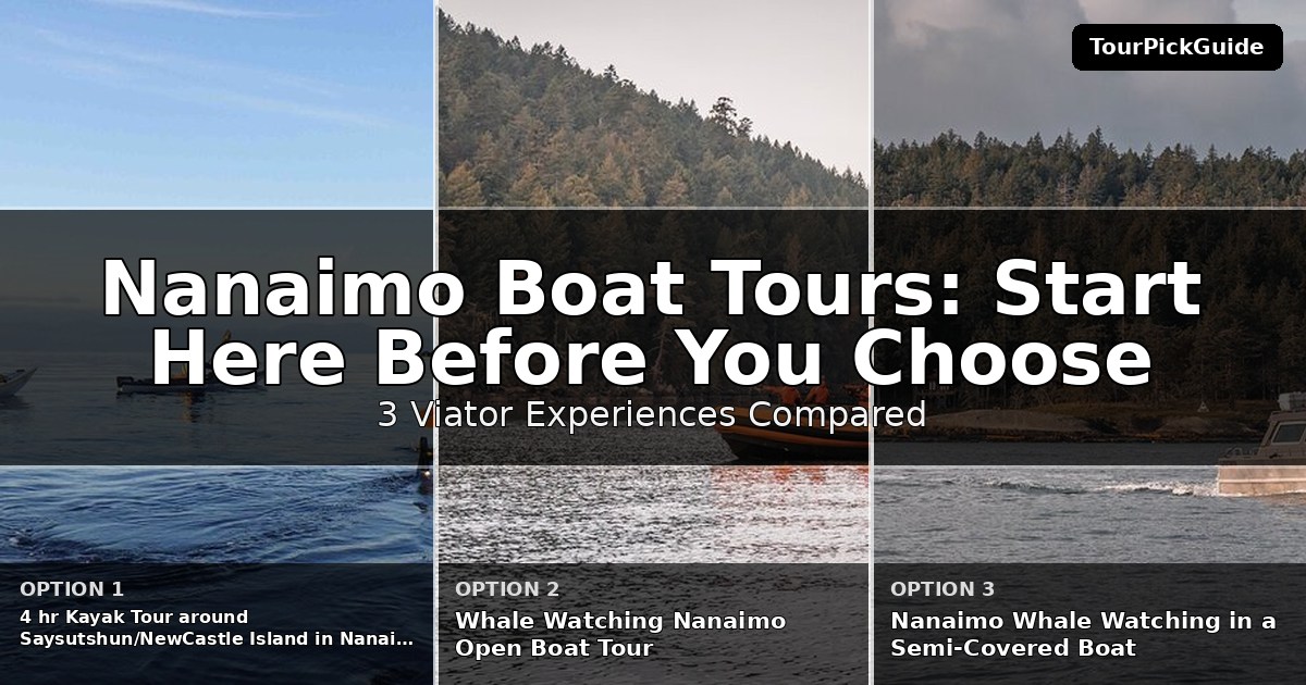 Nanaimo boat tours – three Viator experiences compared