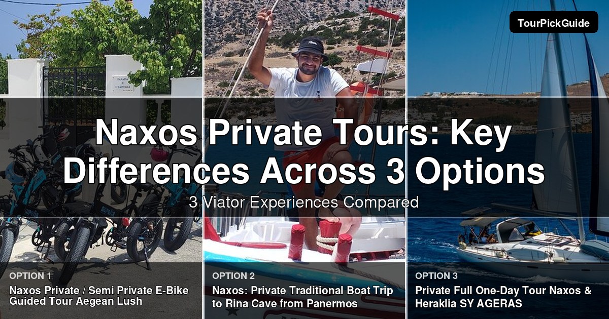 Naxos private tours – three Viator experiences compared