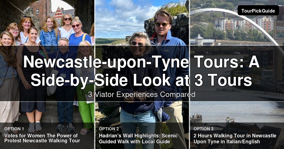 Newcastle-upon-Tyne tours – three Viator experiences compared