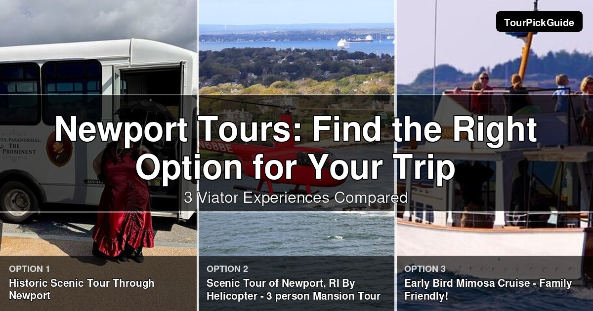 Newport tours – three Viator experiences compared