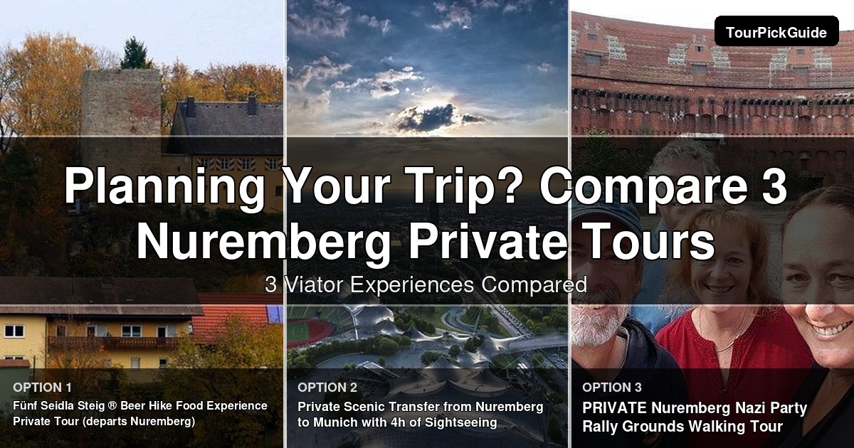 Nuremberg private tours – three Viator experiences compared