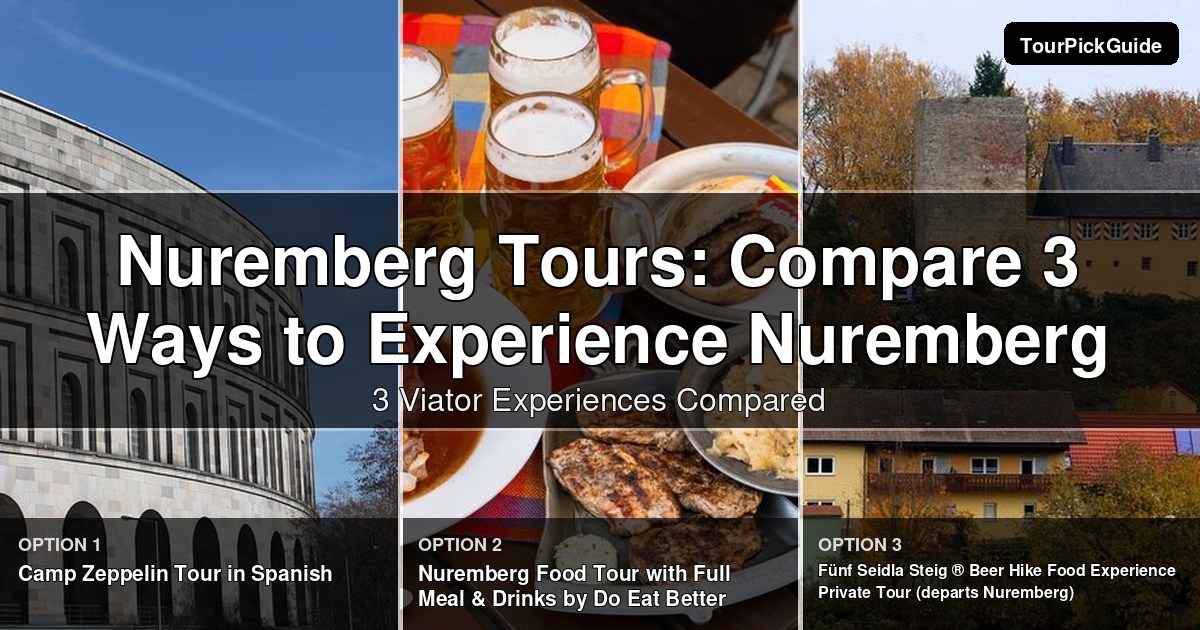Nuremberg tours – three Viator experiences compared