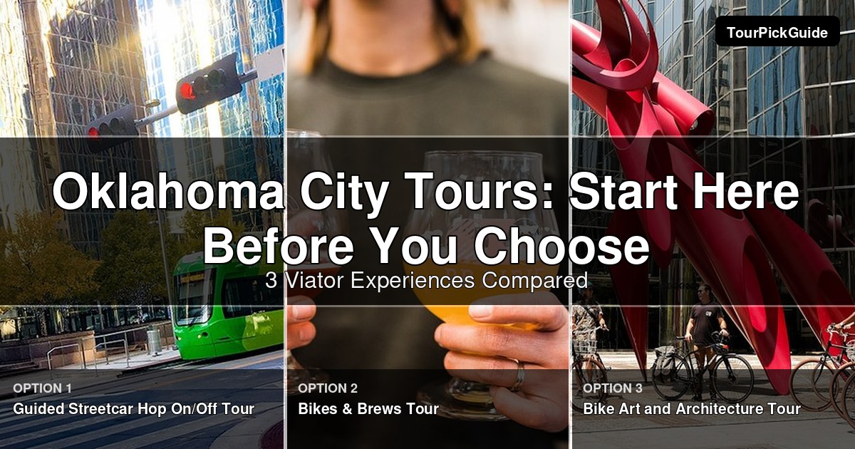 Oklahoma City tours – three Viator experiences compared