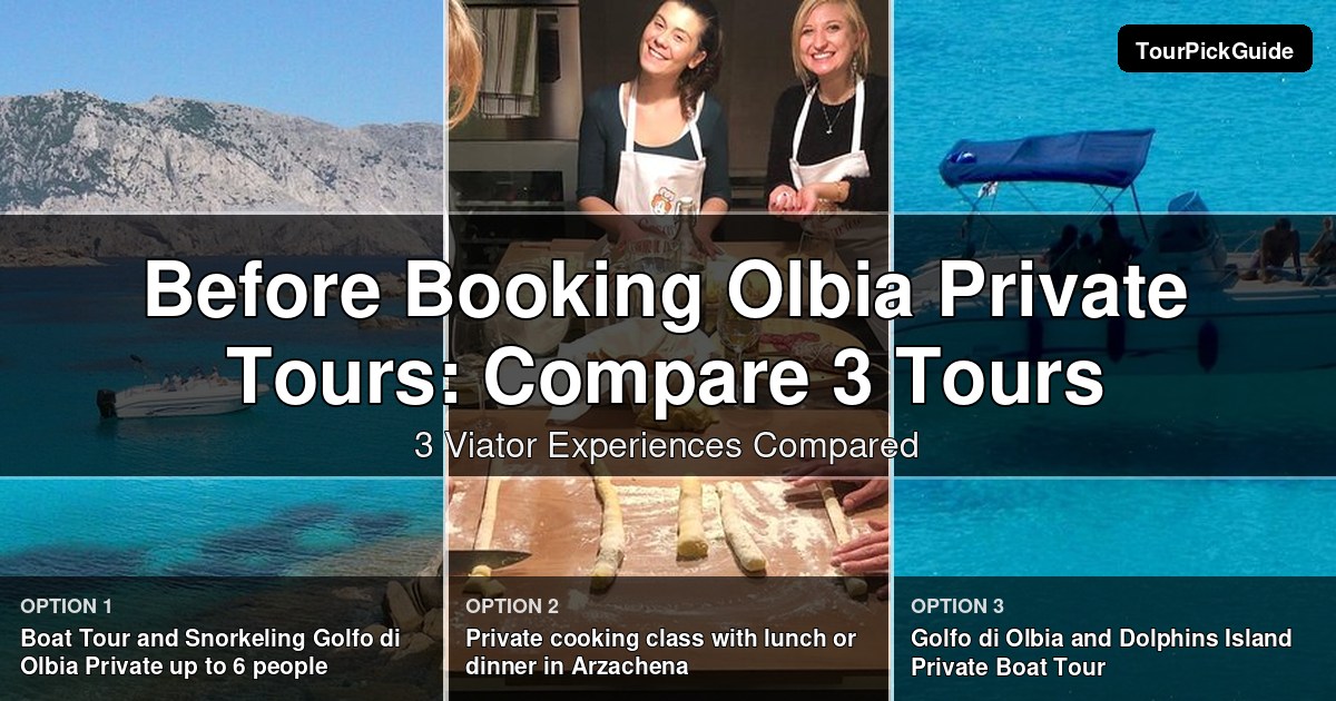 Olbia private tours – three Viator experiences compared