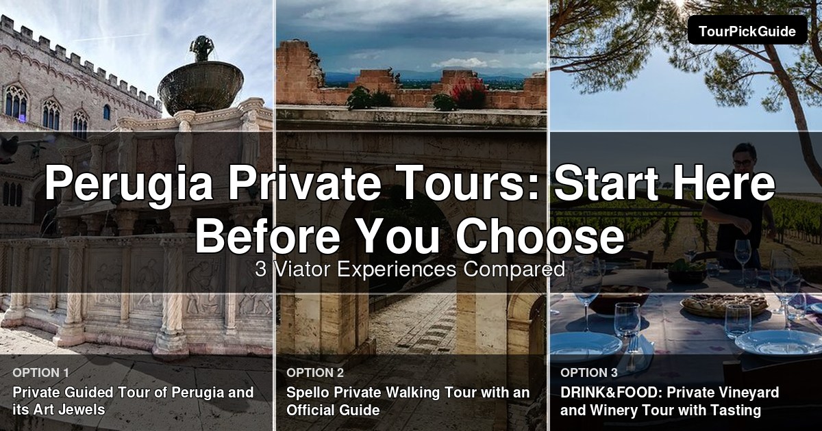 Perugia private tours – three Viator experiences compared