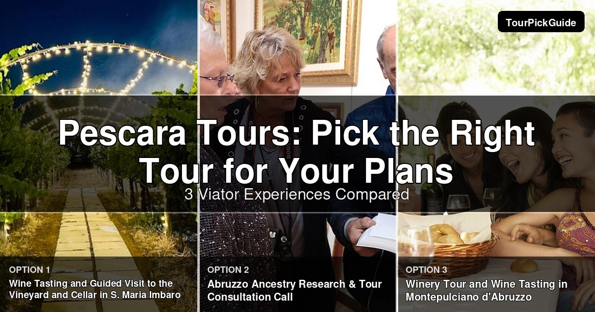 Pescara tours – three Viator experiences compared