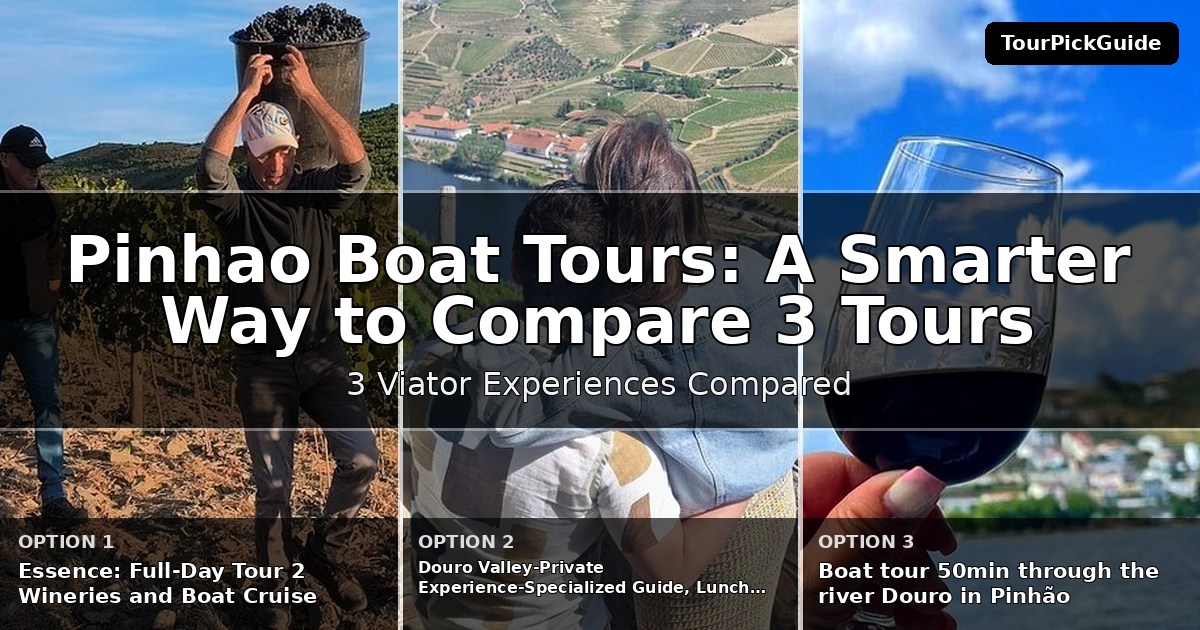 Pinhao boat tours – three Viator experiences compared