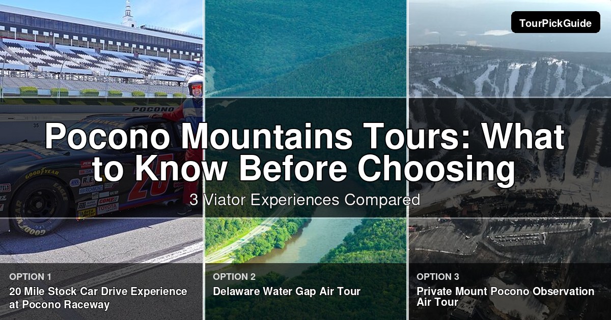 Pocono Mountains tours – three Viator experiences compared