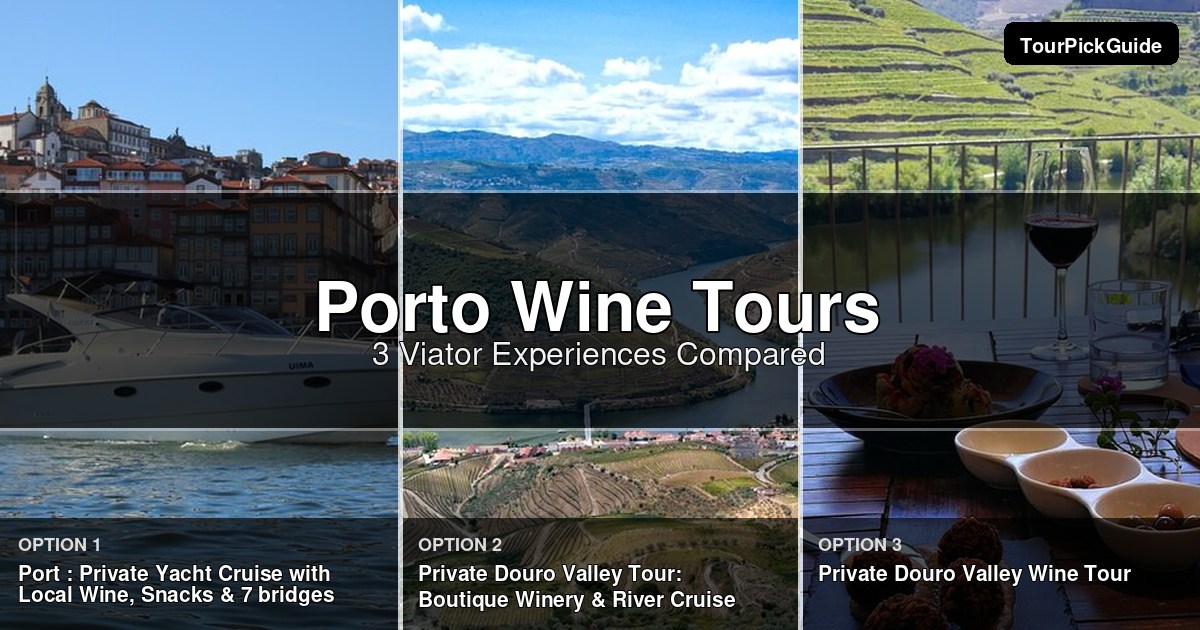 Porto wine tours – three Viator experiences compared