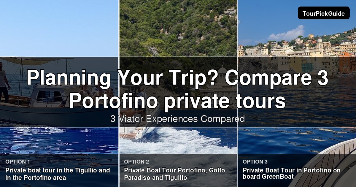 Portofino private tours – three Viator experiences compared
