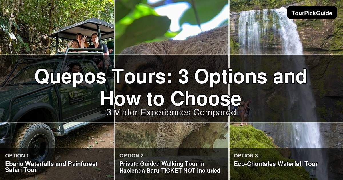 Quepos tours – three Viator experiences compared