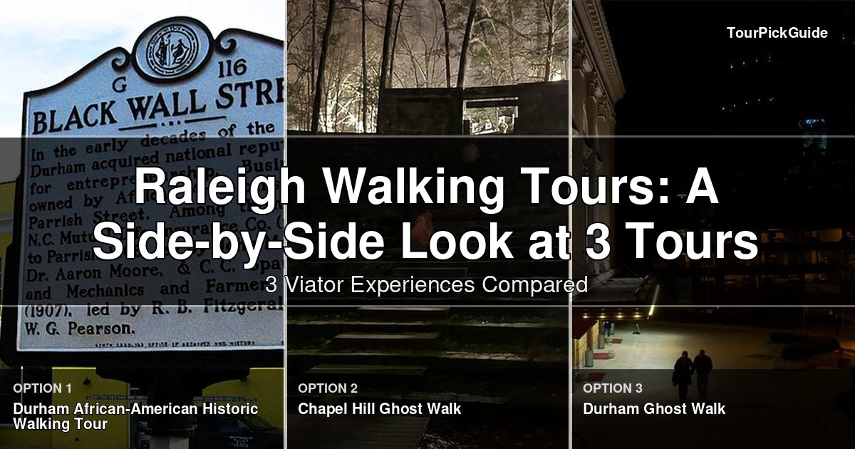 Raleigh walking tours – three Viator experiences compared