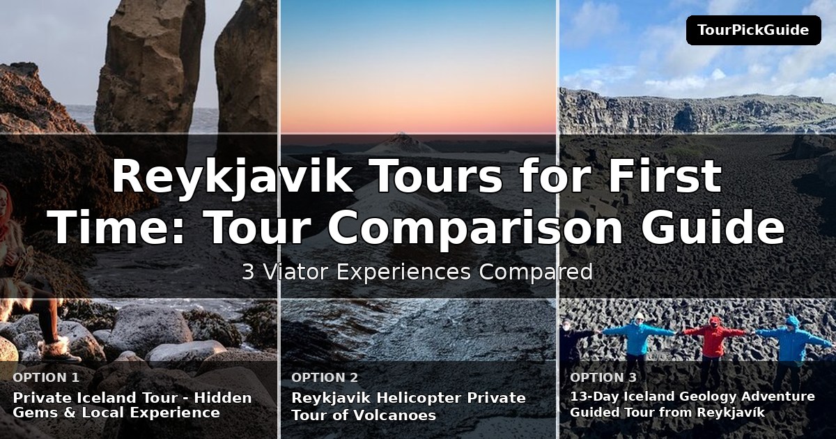 Reykjavik tours for first time visitors – three Viator experiences compared