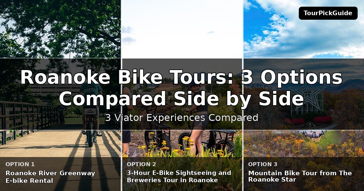 Roanoke bike tours – three Viator experiences compared