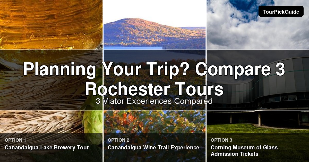 Rochester tours – three Viator experiences compared