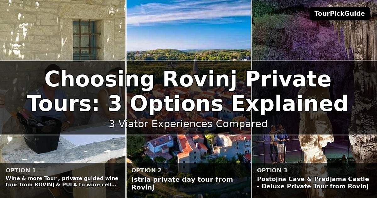 Rovinj private tours – three Viator experiences compared
