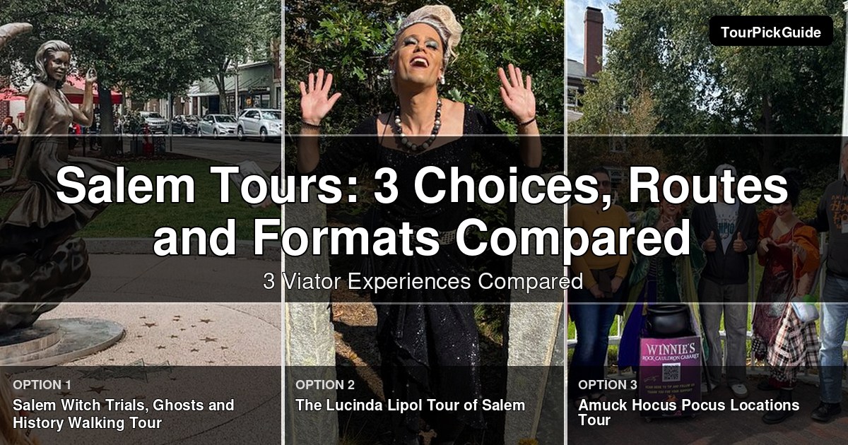 Salem tours – three Viator experiences compared