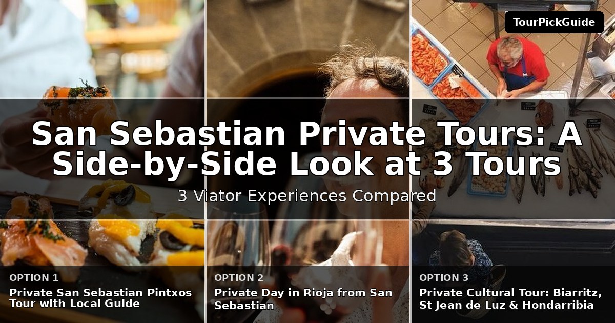 San Sebastian private tours – three Viator experiences compared