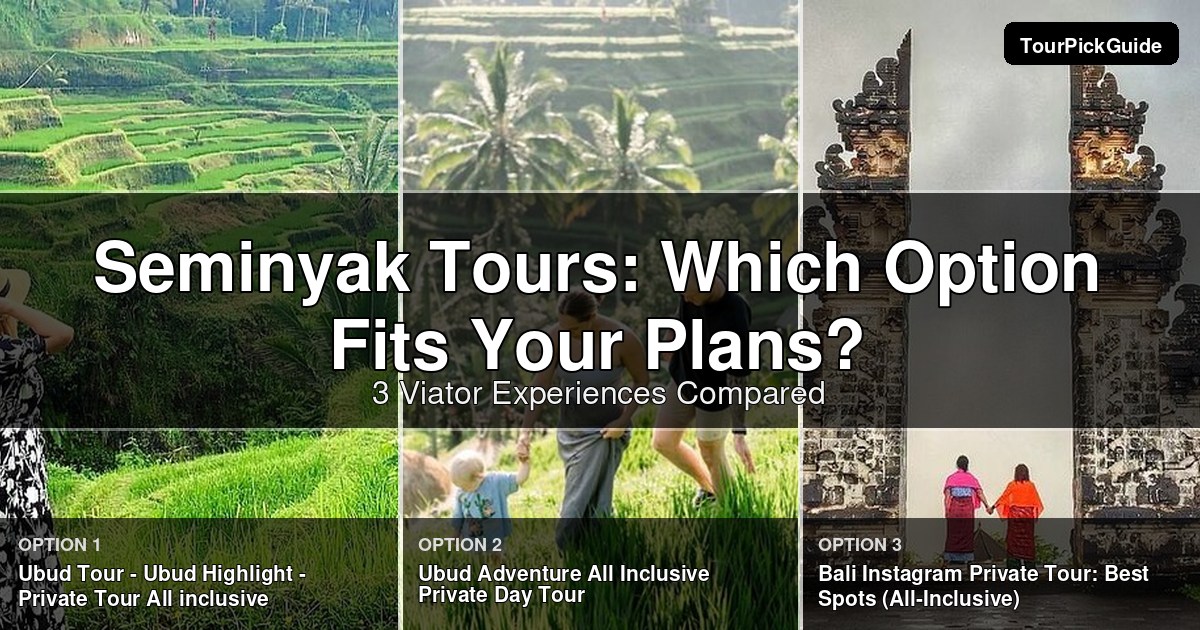 Seminyak tours – three Viator experiences compared
