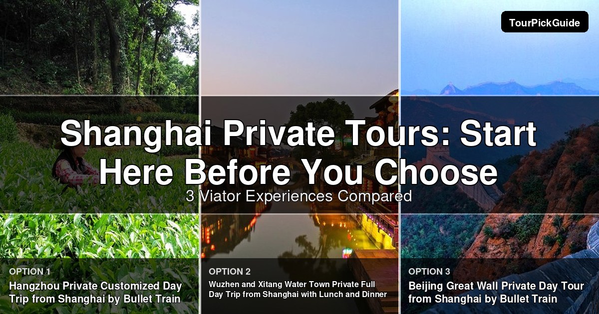 Shanghai private tours – three Viator experiences compared