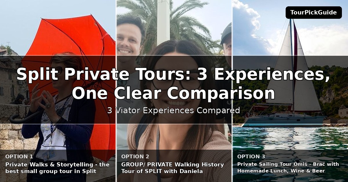 Split private tours – three Viator experiences compared