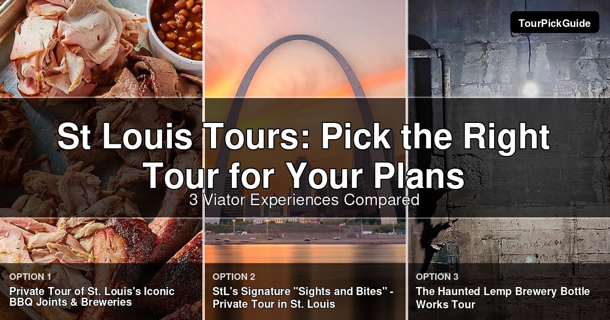 St Louis tours – three Viator experiences compared