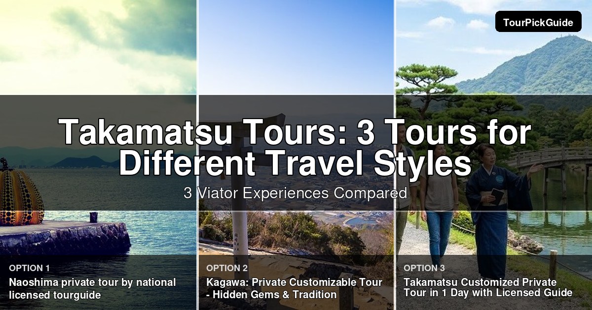 Takamatsu tours – three Viator experiences compared