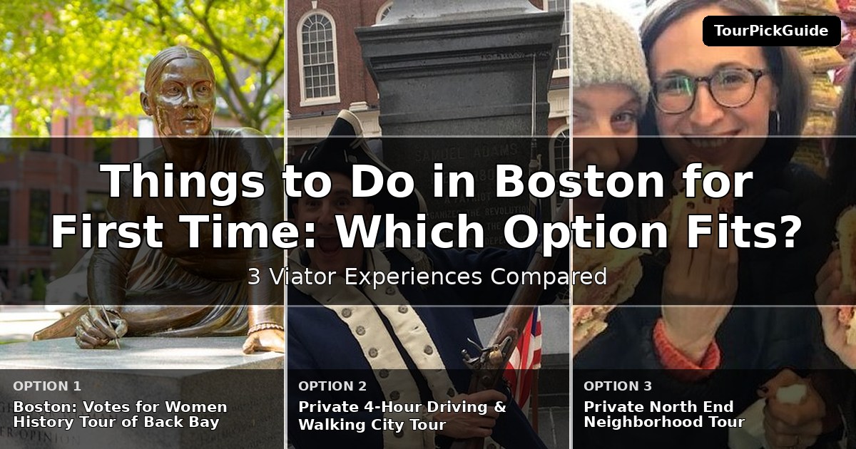 things to do in Boston for first time visitors – three Viator experiences compared
