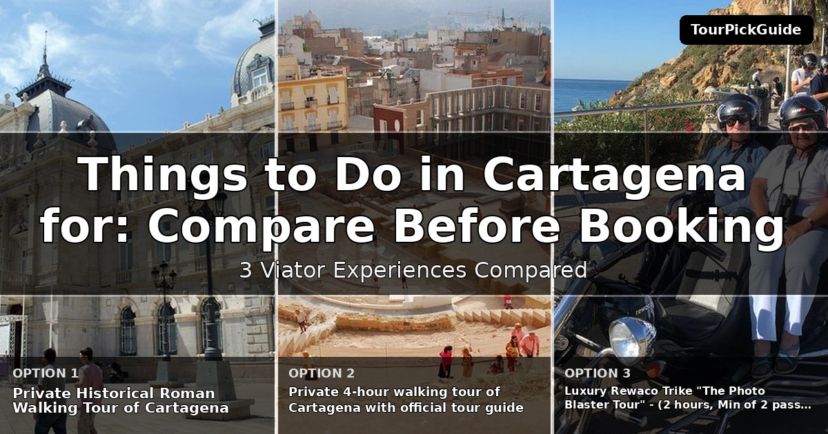 things to do in Cartagena for first time visitors – three Viator experiences compared