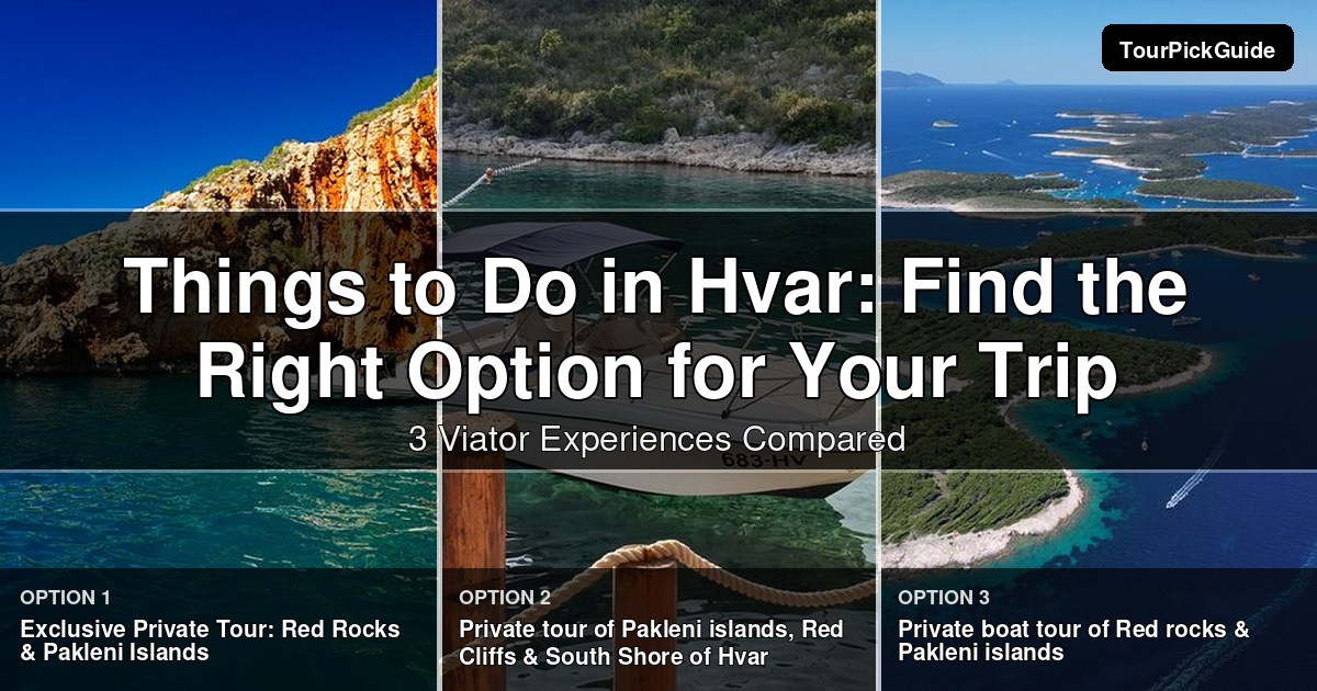 things to do in Hvar – three Viator experiences compared