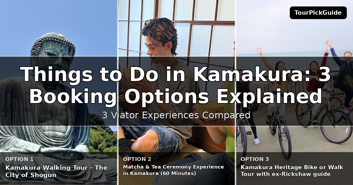 things to do in Kamakura – three Viator experiences compared
