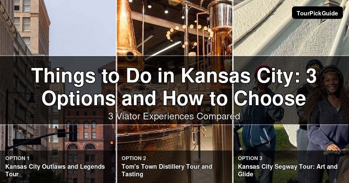 things to do in Kansas City – three Viator experiences compared