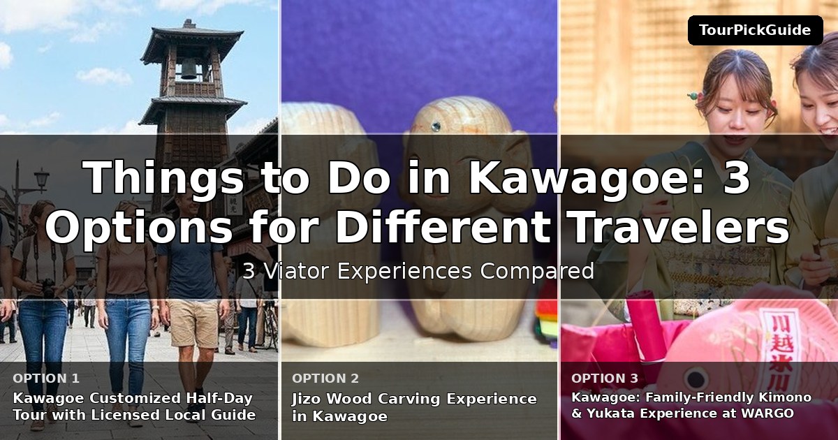 things to do in Kawagoe – three Viator experiences compared