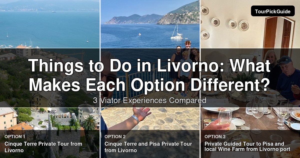 things to do in Livorno – three Viator experiences compared