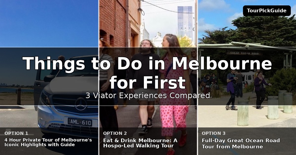 things to do in Melbourne for first time visitors – three Viator experiences compared