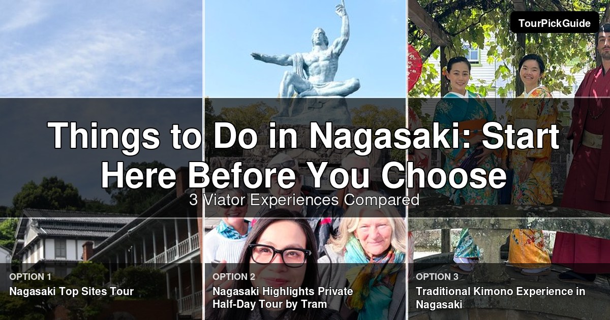 things to do in Nagasaki – three Viator experiences compared