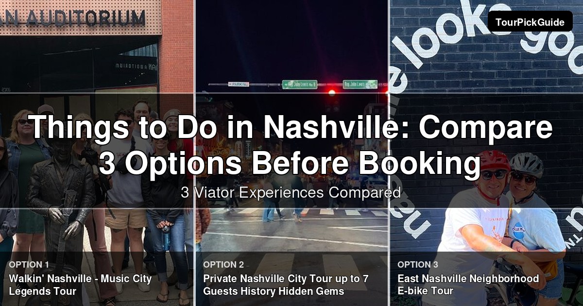 things to do in Nashville – three Viator experiences compared