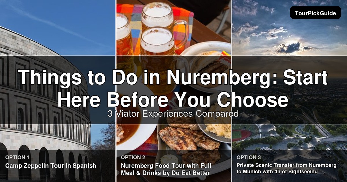 things to do in Nuremberg – three Viator experiences compared