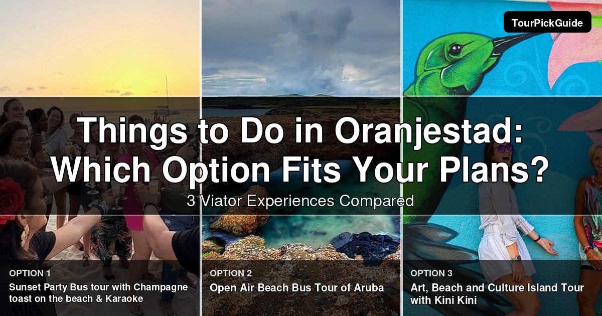 things to do in Oranjestad – three Viator experiences compared