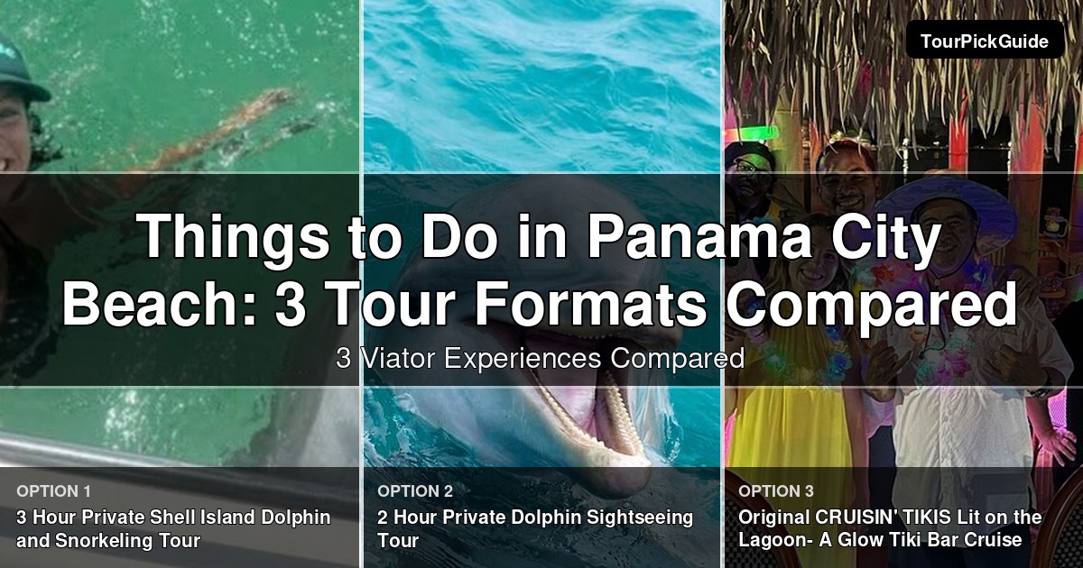things to do in Panama City Beach – three Viator experiences compared
