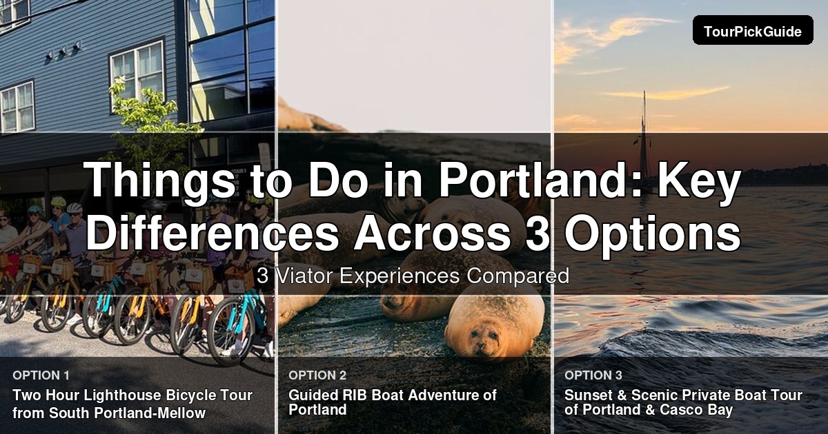 things to do in Portland – three Viator experiences compared