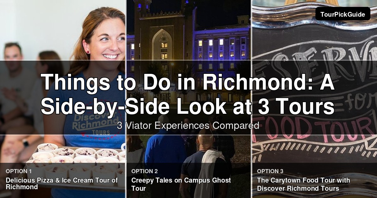 things to do in Richmond – three Viator experiences compared