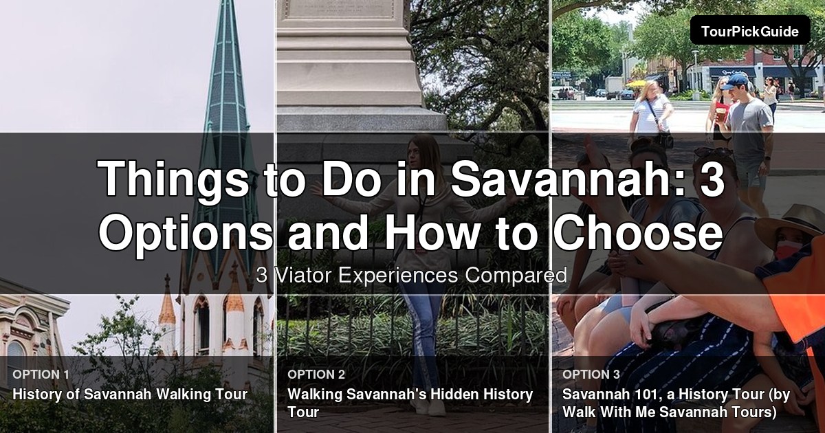 things to do in Savannah – three Viator experiences compared