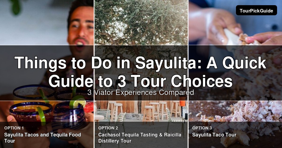 things to do in Sayulita – three Viator experiences compared