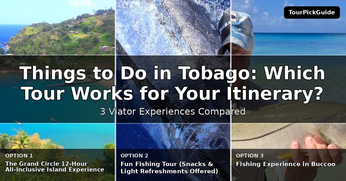 things to do in Tobago – three Viator experiences compared