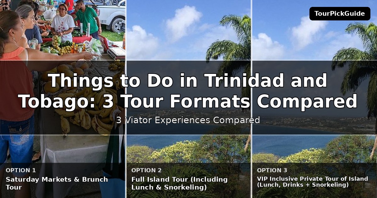 things to do in Trinidad and Tobago – three Viator experiences compared